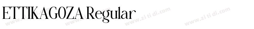 ETTIKAGOZA Regular字体转换